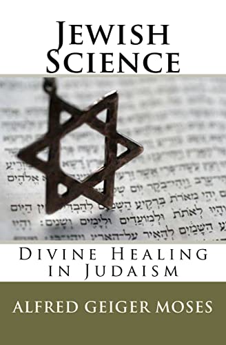 Beispielbild fr Jewish Science: Divine Healing in Judaism zum Verkauf von Save With Sam