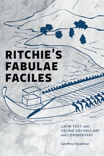 Imagen de archivo de Ritchie's Fabulae Faciles: Latin Text with Facing Vocabulary and Commentary a la venta por BooksRun