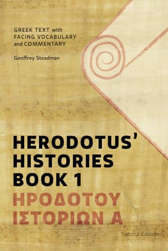 9780984306589: Herodotus' Histories Book 1: Greek Text with Facing Vocabulary and Commentary