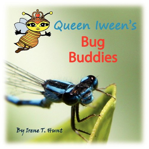9780984307104: Queen Iween's Bug Buddies