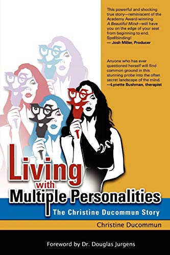 Beispielbild fr Living with Multiple Personalities: The Christine Ducommun Story zum Verkauf von ThriftBooks-Dallas