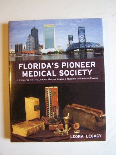 Florida's Pioneer Medical Society