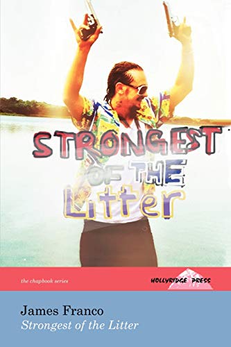 Beispielbild fr Strongest of the Litter (the Hollyridge Press Chapbook Series) zum Verkauf von Better World Books