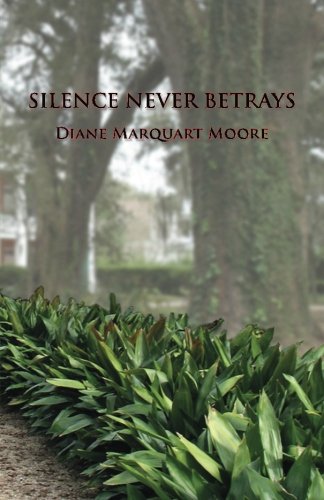 Stock image for Silence Never Betrays for sale by Revaluation Books