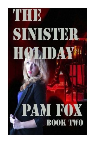 Stock image for The Sinister Holiday: agency series: Volume 2 for sale by Revaluation Books