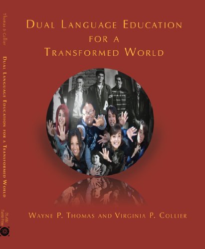 Stock image for Dual Language Education for a Transformed World for sale by SecondSale