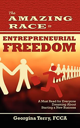 The Amazing Race to Entrepreneurial Freedom - Georgina Terry