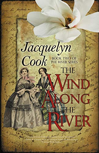 9780984325610: The Wind Along the River: The River Series