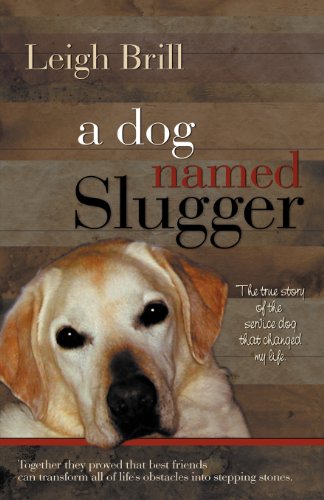 Beispielbild fr A Dog Named Slugger zum Verkauf von WorldofBooks