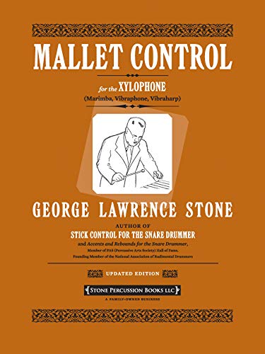 Imagen de archivo de Mallet Control: For the Xylophone (Marimba, Vibraphone, Vibraharp) a la venta por Magers and Quinn Booksellers