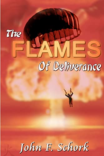 Beispielbild fr The Flames of Deliverance zum Verkauf von SecondSale