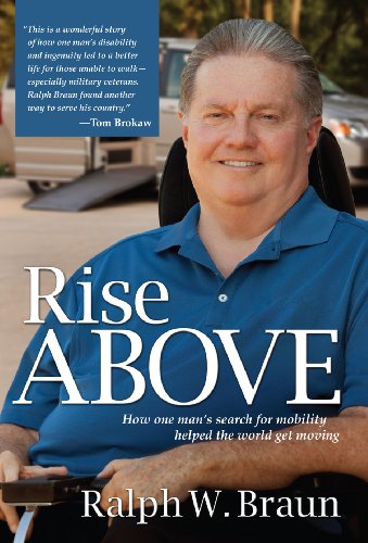 Stock image for Rise Above: How One Man's Search for Mobility Helped the World Get Moving for sale by Gulf Coast Books