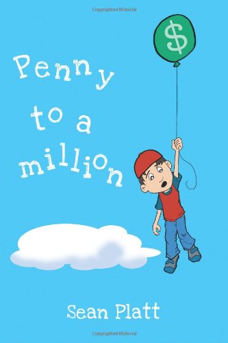 Penny to a Million (9780984338108) by Platt, Sean