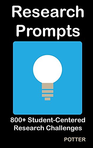 Stock image for Research Prompts: 800+ Student-Centered, Research Challenges for sale by Lucky's Textbooks