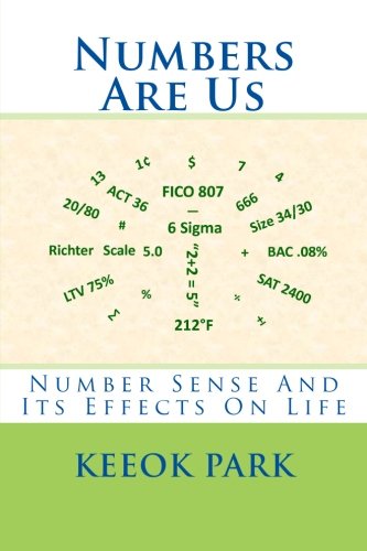 Stock image for Numbers Are Us: Number Sense And Its Effects On Life for sale by Revaluation Books