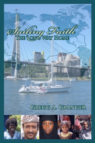 Imagen de archivo de Sailing Faith : The Long Way Home a la venta por Better World Books