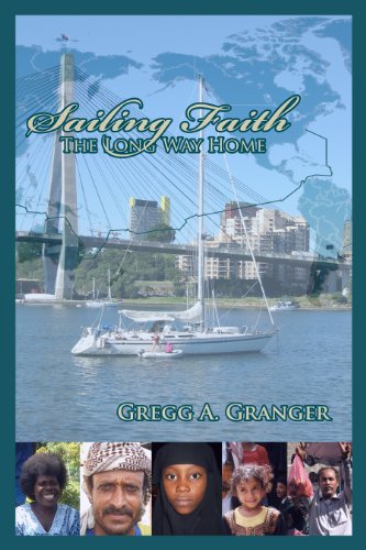 9780984348213: Sailing Faith: The Long Way Home