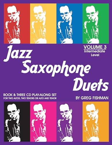 Imagen de archivo de Jazz Saxophone Duets - Volume 3 by Greg Fishman a la venta por Blue Vase Books