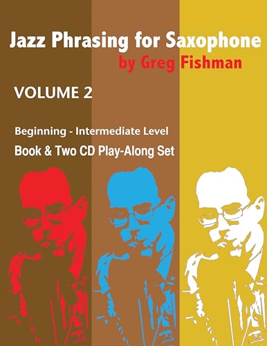 Beispielbild fr Jazz Phrasing for Saxophone - Volume 2 zum Verkauf von Big River Books