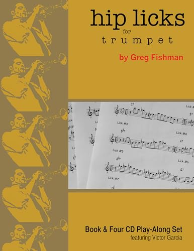 Beispielbild fr Hip Licks for Trumpet zum Verkauf von Irish Booksellers