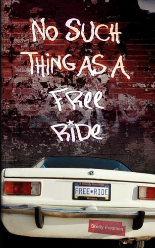 Beispielbild fr No Such Thing As a Free Ride zum Verkauf von Better World Books