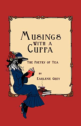 9780984354696: Musings with a Cuppa - The Poetry of Tea