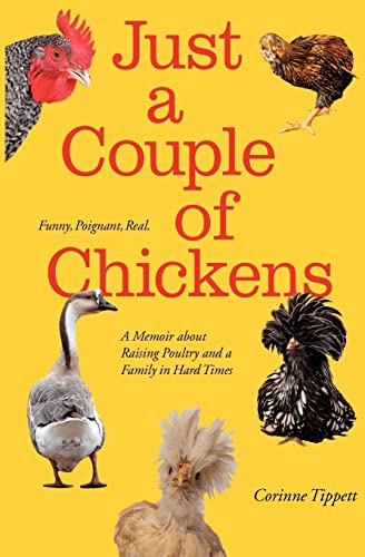 Stock image for Just A Couple Of Chickens for sale by Idaho Youth Ranch Books
