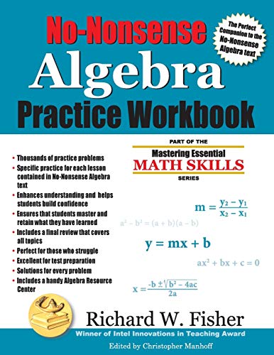 Stock image for No-Nonsense Algebra Practice Workbook: Part of the Mastering Essential Math Skills Series (Stepping Stones to Proficiency in Algebra) for sale by Goodwill of Colorado