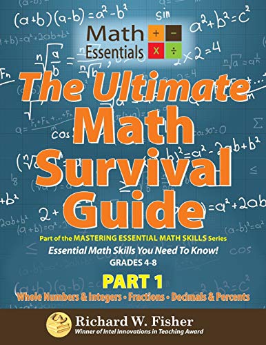 Stock image for The Ultimate Math Survival Guide Part 1 From the Mastering Essential Math Skills Series for sale by Big River Books