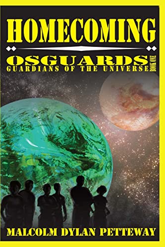 Beispielbild fr Homecoming: Osguards: Guardians of the Universe zum Verkauf von THE SAINT BOOKSTORE