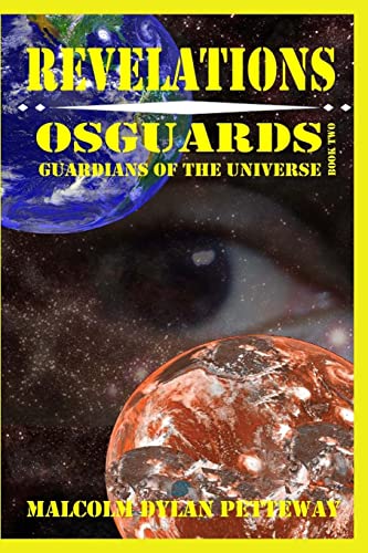 Beispielbild fr Revelations: Osguards: Guardians of the Universe zum Verkauf von THE SAINT BOOKSTORE