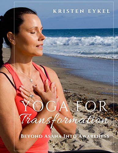 Beispielbild fr Yoga for Transformation: Beyond Asana Into Awareness zum Verkauf von Lucky's Textbooks