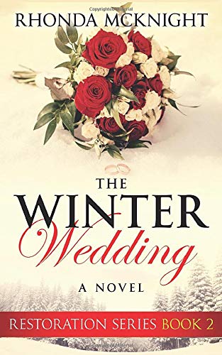 Beispielbild fr The Winter Wedding (Restoration Series) zum Verkauf von ThriftBooks-Atlanta