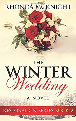 Stock image for The Winter Wedding (Restoration Series) for sale by ThriftBooks-Atlanta