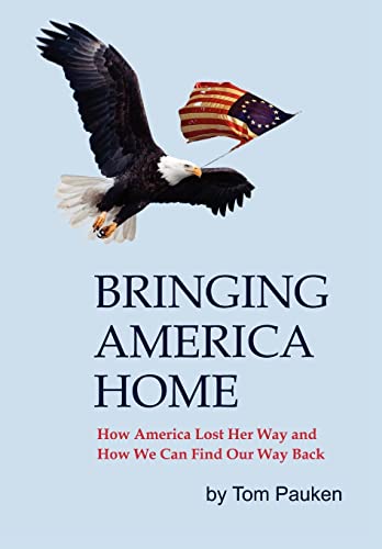 Beispielbild fr Bringing America Home zum Verkauf von Half Price Books Inc.