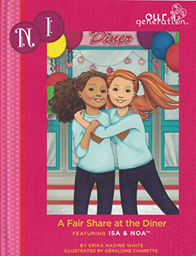 Stock image for A Fair Share at the Diner: Featuring Isa and Noa for sale by SecondSale