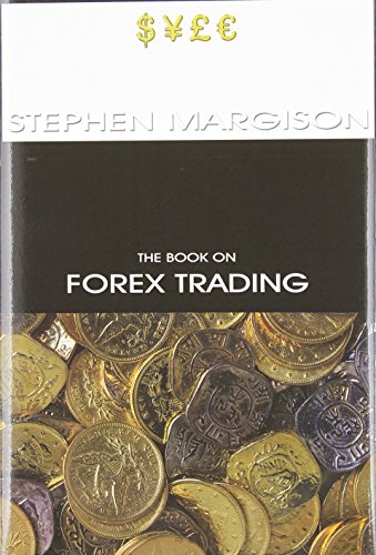 9780984372324: The Book on Forex Trading