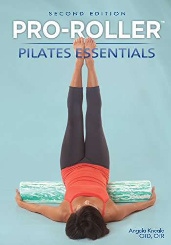 Stock image for PRO-ROLLER Pilates Essentials 2nd Edition for sale by GF Books, Inc.