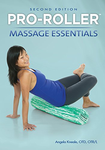 Stock image for PRO-ROLLER Massage Essentials 2nd Ed (8211-2) for sale by SecondSale