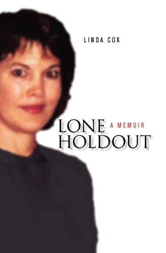 Beispielbild fr Lone Holdout: A Memoir zum Verkauf von SecondSale