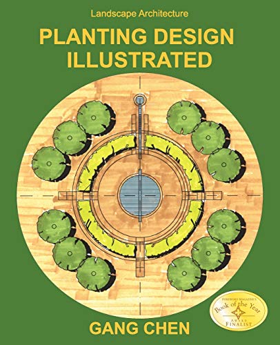 Stock image for Landscape Architecture: Planting Design Illustrated (3rd Edition) for sale by Books of the Smoky Mountains