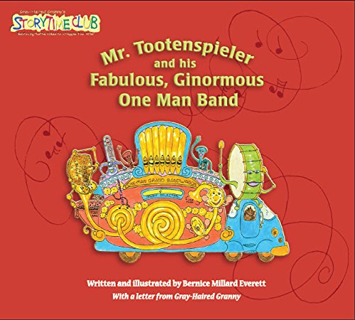 9780984375547: Mr. Tootenspieler and his Fabulous, Ginormous One Man Band