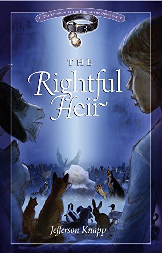 9780984377114: Rightful Heir (The Kingdom at the End of the Driveway)