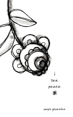 Imagen de archivo de i see peace a la venta por Once Upon A Time Books