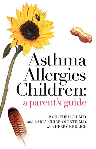 Stock image for Asthma Allergies Children: A Parent's Guide for sale by SecondSale