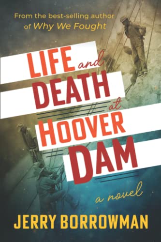 Stock image for Life and Death at Hoover Dam for sale by Jenson Books Inc
