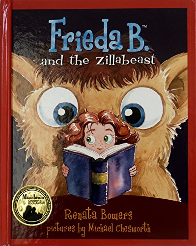 9780984386208: Frieda B. and the Zillabeast (Frieda B.)