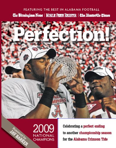 Imagen de archivo de Perfection! Alabama 2009 National Champions a la venta por HPB-Diamond