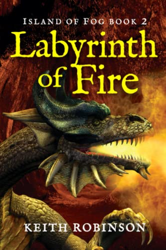 Stock image for Labyrinth of Fire (Island of Fog, Book 2) for sale by HPB-Emerald