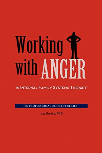 9780984392780: Working with Anger in Internal Family Systems Therapy